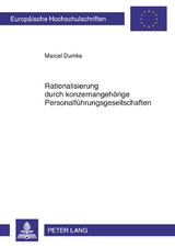Rationalisierung durch konzernangehoerige Personalfuehrungsgesellschaften - Marcel Dumke