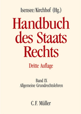 Handbuch des Staatsrechts - Herbert Bethge, Winfried Brugger, Claus Dieter Classen, Erhard Denninger, Otto Depenheuer, Klaus Ferdinand G&auml;rditz, J&ouml;rg Gundel, Christian Hillgruber, Hasso Hofmann, Josef Isensee, Martin Kriele, Wolfgang Loschelder, Dietrich Murswiek, Wolfgang R&uuml;fner, Klaus Stern