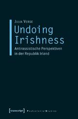 Undoing Irishness - Julia Verse