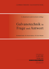 Galvanotechnik in Frage und Antwort - B Gaida, B Andreas, K A&szlig;mann