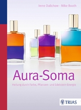 Aura-Soma - Mike Booth, Irene Dalichow