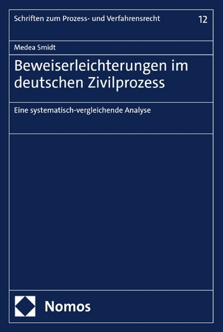 Beweiserleichterungen im deutschen Zivilprozess