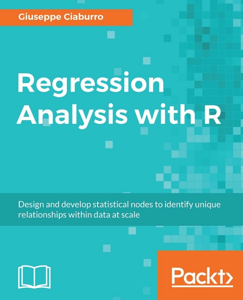 Regression Analysis with R -  Ciaburro Giuseppe Ciaburro
