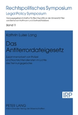 Das Antiterrordateigesetz - Kathrin Luise Lang