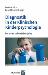 Diagnostik in der Klinischen Kinderpsychologie - 