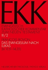 Evangelisch-Katholischer Kommentar zum Neuen Testament (EKK) / Das Evangelium nach Lukas. - Francois Bovon