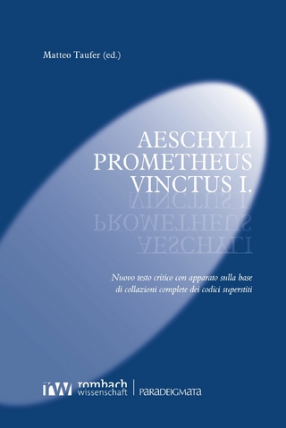 Aeschyli Prometheus Vinctus I.