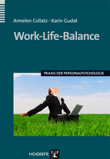 Work-Life-Balance - Annelen Collatz, Karin Gudat