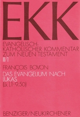 Evangelisch-Katholischer Kommentar zum Neuen Testament (EKK) / Das Evangelium nach Lukas - Francois Bovon