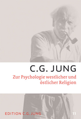 Zur Psychologie westlicher und östlicher Religion - Jung, C.G.
