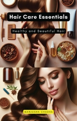 Hair Care Essentials -  Manjusha Chadha