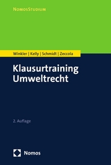 Klausurtraining Umweltrecht -  Daniela Winkler,  Ryan Kelly,  Kristina Schmidt,  Marc Zeccola