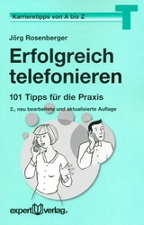 Erfolgreich telefonieren - J&ouml;rg Rosenberger