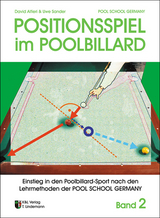 Trainingsmethoden der Pool School Germany / Positionsspiel im Poolbillard - David Alfieri, Uwe Sander