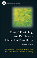 Clinical Psychology and People with Intellectual Disabilities - Emerson, Eric; Hatton, Chris; Dickson, Kate; Gone, Rupa; Caine, Amanda