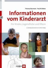 Informationen vom Kinderarzt - Baumann, Thomas; Meier, Paul W.