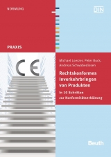 Rechtskonformes Inverkehrbringen von Produkten