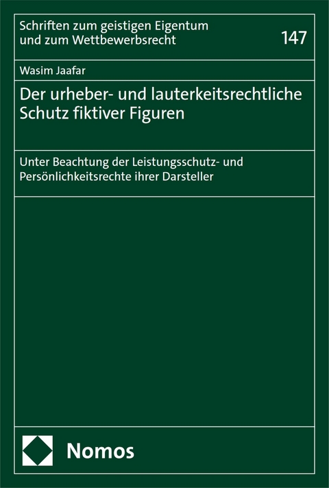 Der urheber- und lauterkeitsrechtliche Schutz fiktiver Figuren -  Wasim Jaafar