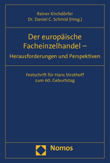 Der europ&auml;ische Facheinzelhandel - Herausforderungen und Perspektiven - 