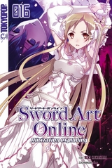 Sword Art Online &ndash; Alicization exploding &ndash; Light Novel 16 - Reki Kawahara