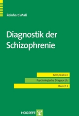 Diagnostik der Schizophrenie - Reinhard Ma&szlig;
