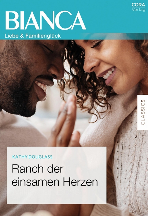 Ranch der einsamen Herzen - Kathy Douglass