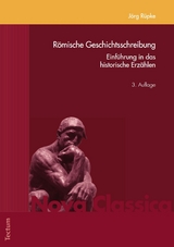 R&ouml;mische Geschichtsschreibung -  J&ouml;rg R&uuml;pke