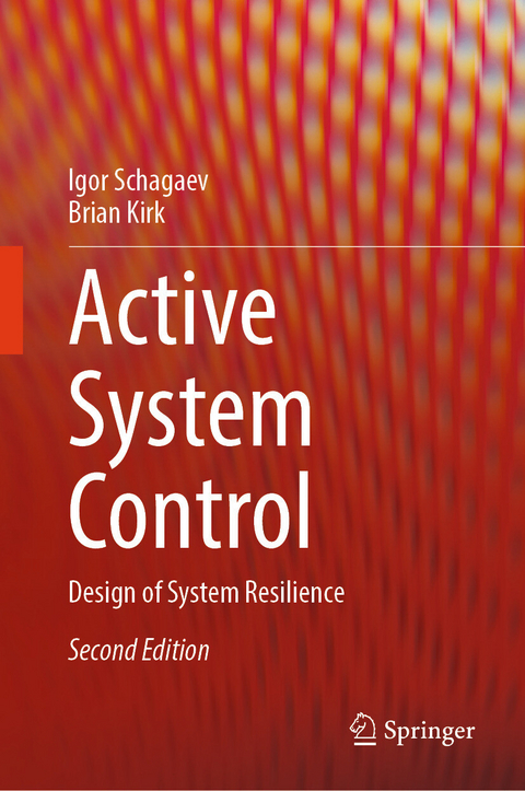 Active System Control - Igor Schagaev, Brian Kirk