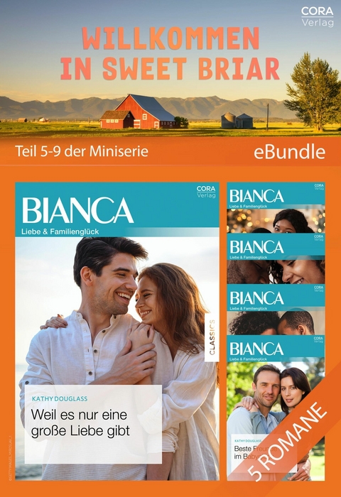Willkommen in Sweet Briar - Teil 5-9 der Miniserie - Kathy Douglass