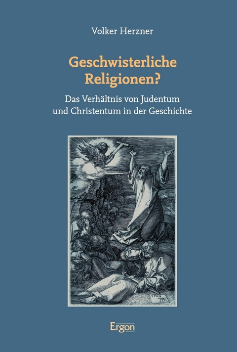 Geschwisterliche Religionen? -  Volker Herzner