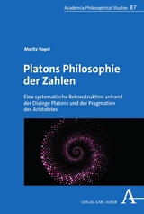 Platons Philosophie der Zahlen -  Moritz Vogel