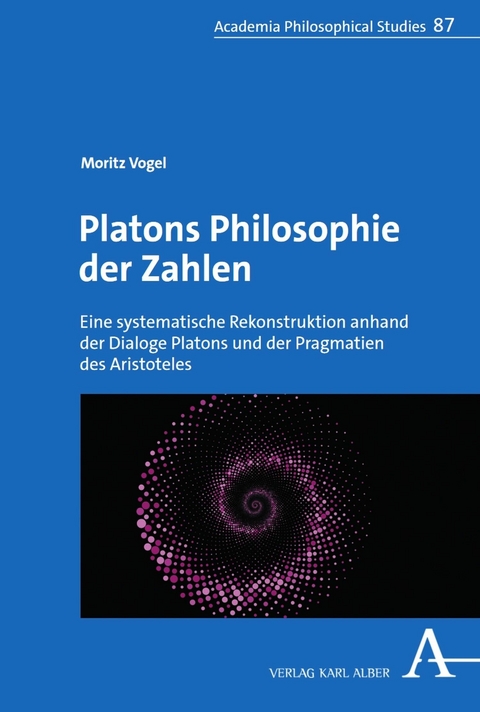 Platons Philosophie der Zahlen -  Moritz Vogel