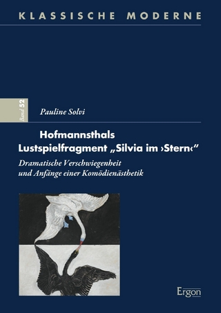 Hofmannsthals Lustspielfragment 'Silvia im ?Stern?'