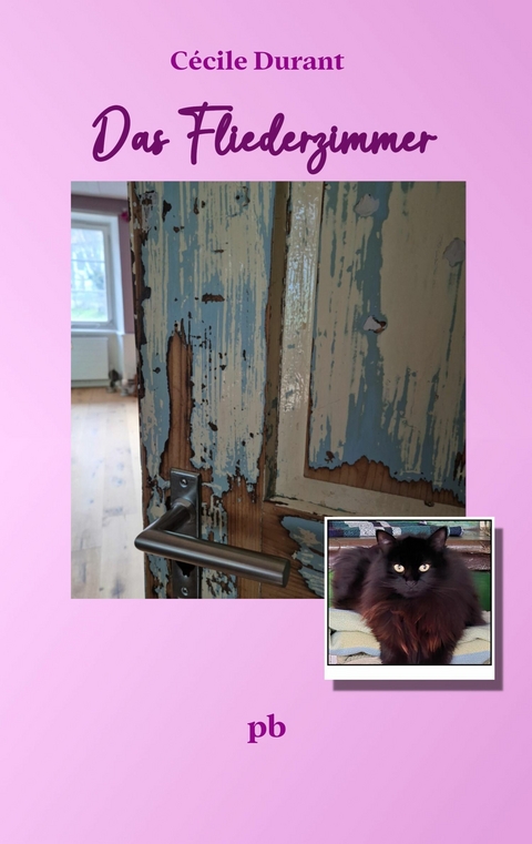 Das Fliederzimmer - C&eacute;cile Durant