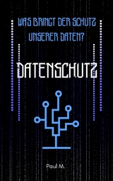Datenschutz - Paul M.