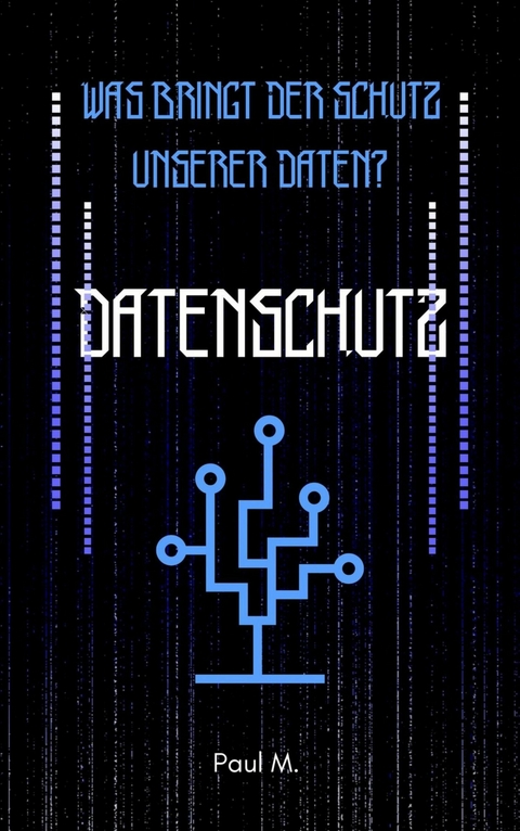 Datenschutz - Paul M.