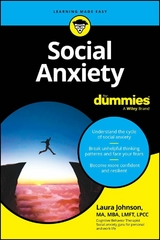Social Anxiety For Dummies - Laura Johnson