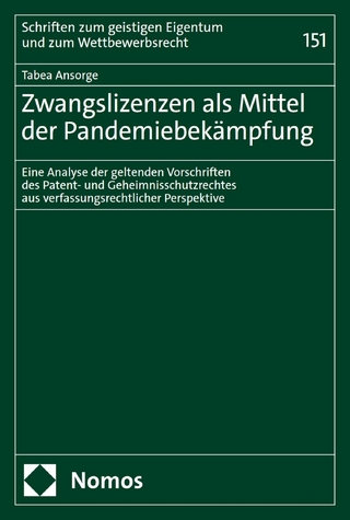 Zwangslizenzen als Mittel der Pandemiebekämpfung