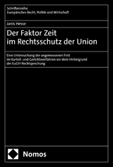 Der Faktor Zeit im Rechtsschutz der Union - Janis Hesse