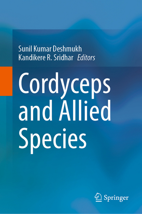 Cordyceps and Allied Species - 