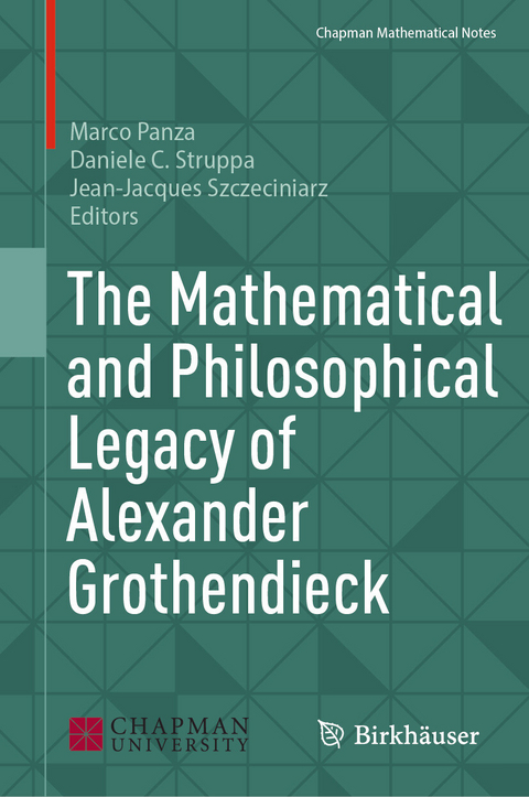 The Mathematical and Philosophical Legacy of Alexander Grothendieck - 