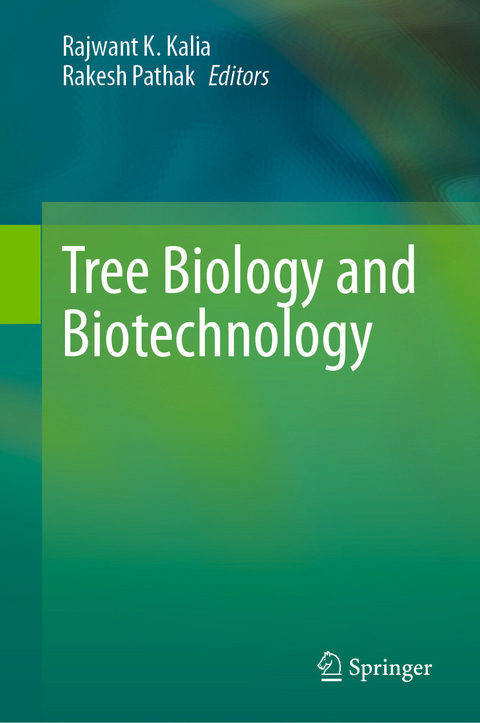 Tree Biology and Biotechnology - 