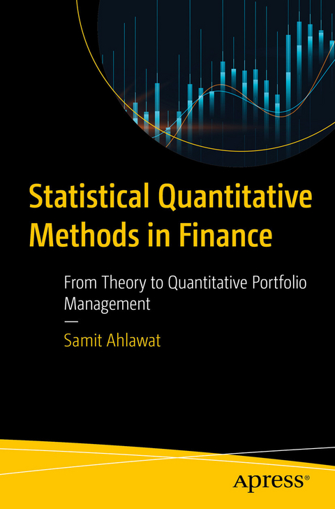 Statistical Quantitative Methods in Finance - Samit Ahlawat
