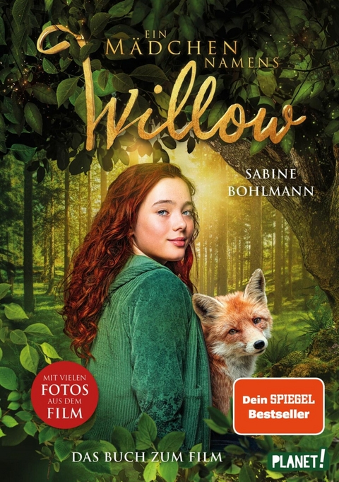 Ein M&auml;dchen namens Willow: Filmbuch -  Sabine Bohlmann