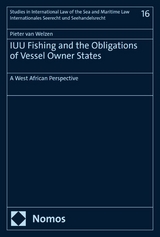 IUU Fishing and the Obligations of Vessel Owner States - Pieter van Welzen
