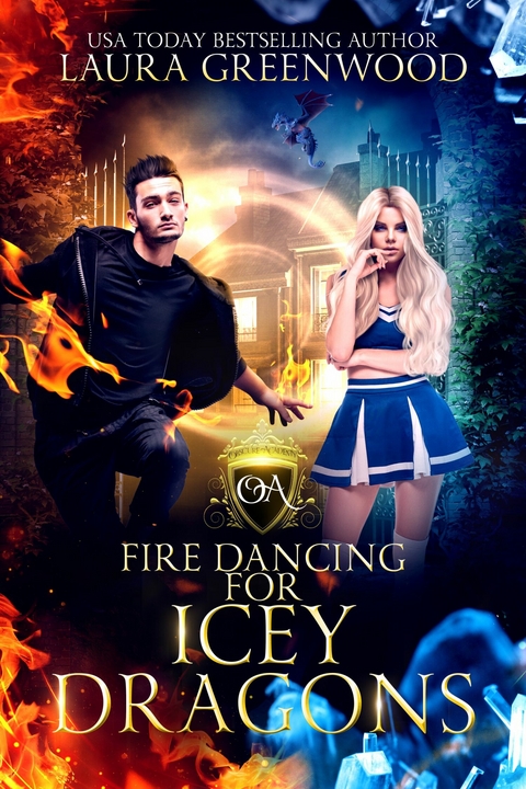 Fire Dancing For Icey Dragons -  Laura Greenwood