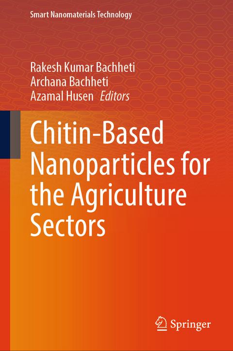 Chitin-Based Nanoparticles for the Agriculture Sectors - 