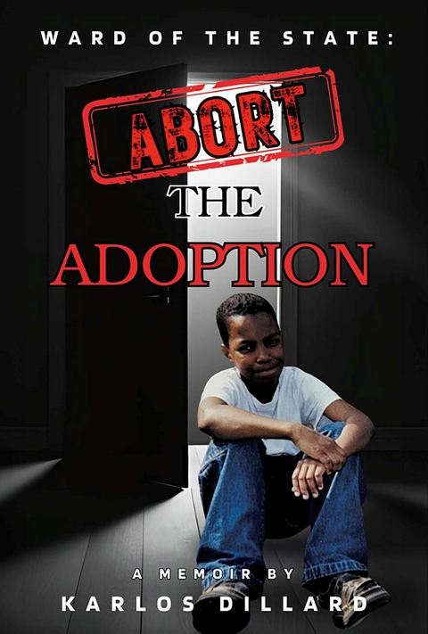 Ward of the State -  Karlos Dillard