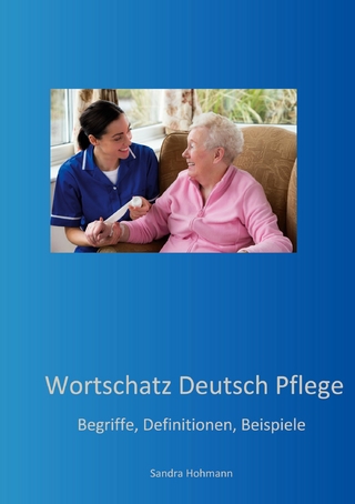 Wortschatz Deutsch Pflege