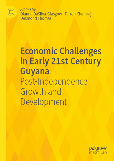 Economic Challenges in Early 21st Century Guyana - 